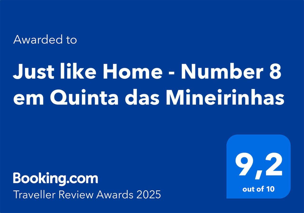Just Like Home - Number 8 Em Quinta Das Mineirinhas 빌라노바 데 세르베이라 외부 사진